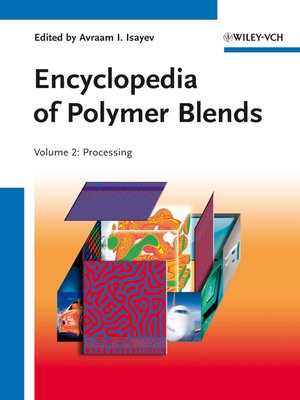 cover image of Encyclopedia of Polymer Blends, Volume 2